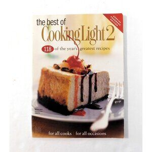 Best Of Cooking Light 2 Special Ed 118 Of The Year's Greatest Recipes Cookbook
